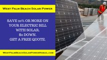 Affordable Solar Energy West Palm Beach FL - West Palm Beach Solar Energy Costs