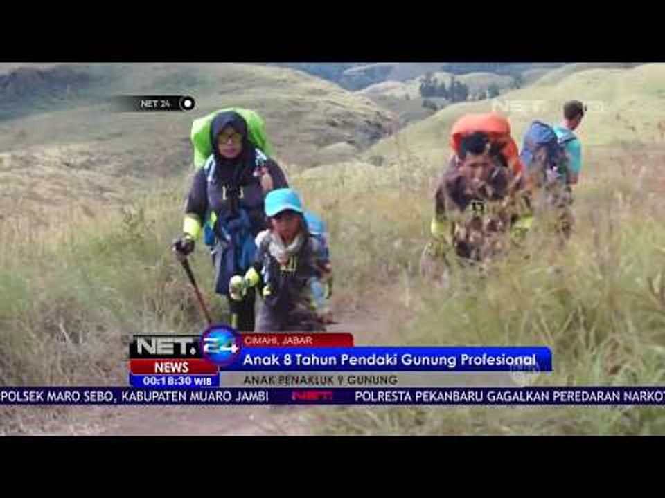 Anak Penakluk 9 Gunung  -NET24