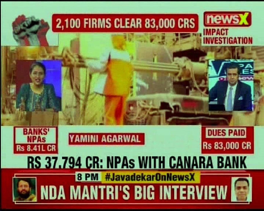 18-45_NPA files on NewsX 'Record step' heralds govt; finally, winning war on NPAs