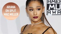 The real reason Ariana Grande and Mac Miller broke up