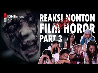 Reaksi Menonton Film Horor (PRANK) pt 3 │IDNtimes.com