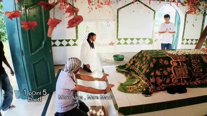 Mere Aaqa Mere Maula | 1 Point 5 Band | Sufi Song | HD Video Song