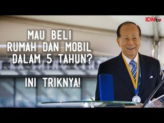 Mau Beli Rumah dan Mobil Dalam 5 Tahun? Ini Triknya! | IDNtv