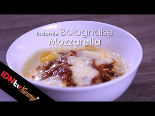 Indomie Bolognaise Mozzarella │IDNtv yummy!
