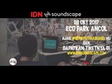 IDN Soundscape 2017 - HEADLINERS