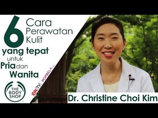 6 Cara Perawatan Kulit yang Tepat Untuk Pria dan Wanita