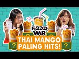FOOD WAR:  Thai Mango Paling Hits!