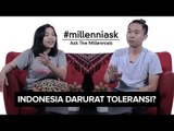 [Millenniask] Indonesia Darurat Toleransi? | Episode 06