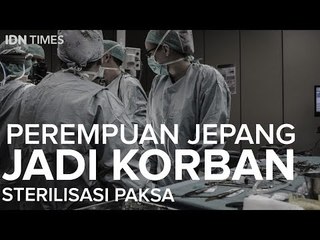 Perempuan Jepang Jadi Korban Sterilisasi Paksa