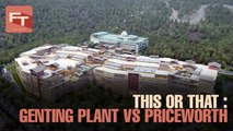 FRIDAY TAKEAWAY: Buying opps at Genting Plant and Priceworth