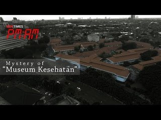 PM:AM [S1 - E2] Mystery of Museum Kesehatan
