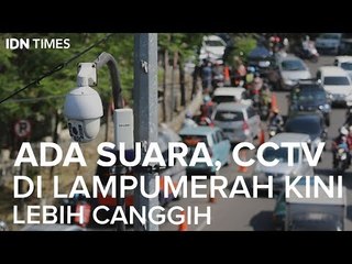 Ada Suara, CCTV di Lampu Merah Kini Lebih Canggih