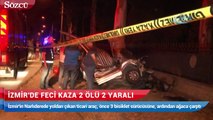 İzmir'de feci kaza