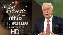 Nihat Hatipoğlu ile İftar - 26 Mayıs 2018
