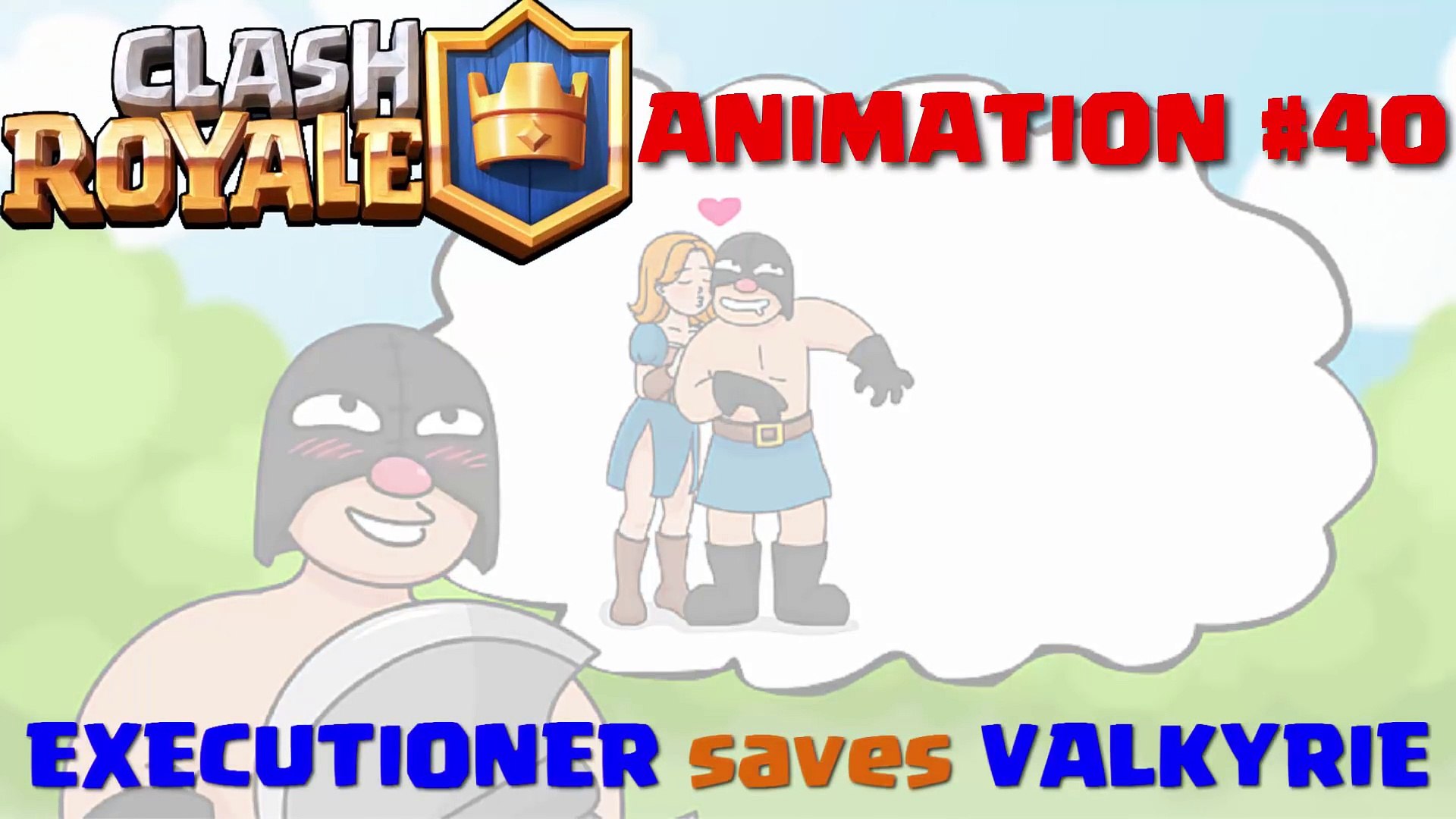 Clash Royale Animation - 40_ Executioner saves Valkyrie (Parody) ( 1080 X  1920 ) - video Dailymotion