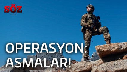 Söz | 47.Bölüm - Operasyon:  Asmalar!
