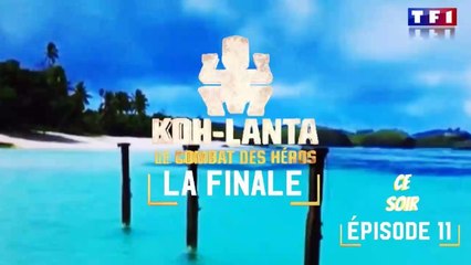 Ce soir dans Koh-Lanta : La Finale | Épisode 11 Le Combat Des Héros | 25/05/2018