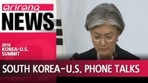 Top diplomats of S. Korea and U.S. agree to keep dialogue momentum alive between Pyongyang and Washington