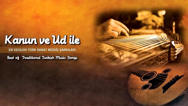 Hüseyin Bitmez - Kanun ve Ud İle En Sevilen Türk Sanat Müziği Şarkıları (Full Albüm)