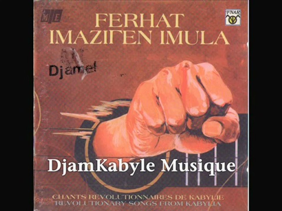 Tajmilt i Ferhat Imazighen Imula:"Taaravt" Kabyle