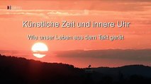 Künstliche Zeit und innere Uhr - 2016 - Wie unser Leben aus dem Takt gerät - by ARTBLOOD