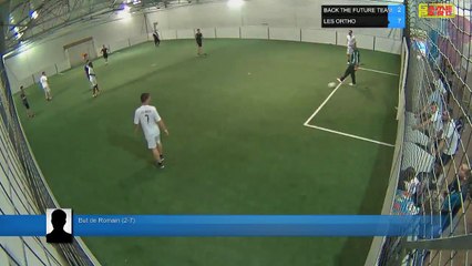 But de Romain (2-7) - BACK THE FUTURE TEAM Vs LES ORTHO - 24/05/18 19:00 - LIGUE 2