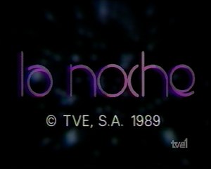 TVE 1 - Créditos 'La noche' y cabecera 'Última sesión' (30-8-1989)