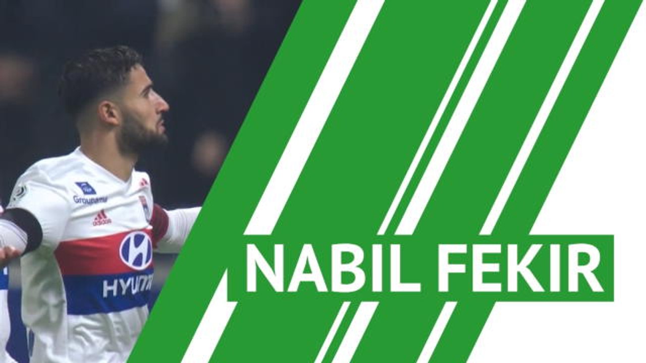 Nabil Fekir transfer profile