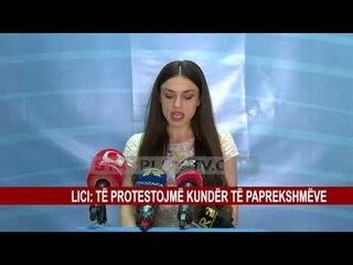 LICI: TË PROTESTOJMË KUNDËR TË PAPREKSHMËVE