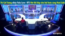 Hết nhảy Fake Love (BTS), Vũ Cát Tường hài hước hát đối đáp cùng Hoài Linh