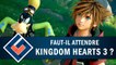 KINGDOM HEARTS 3 : Un futur grand Kingdom Hearts ? | GAMEPLAY FR