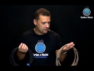 Cabos (Parte 1\3) - Sua importância em seu Som - Cordas e Música