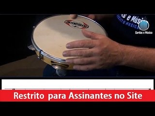 Percussão - Conhecendo o Pandeiro Parte 2 - Cordas e Música