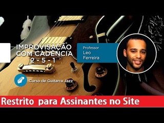 Guitarra Jazz - Improvisação com cadencia II  V  I - Cordas e Música