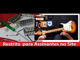 Luthieria – Regulagem da Guitarra Stratocaster - Cordas e Música