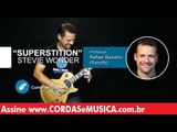 Stevie Wonder - Superstition (AULA DE GUITARRA) - Cordas e Música