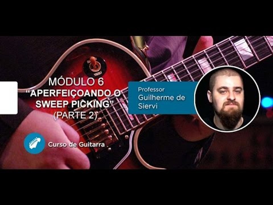 Guitarra (AULA GRATUITA) Aperfeiçoando o Sweep Picking Parte 2 - Cordas e Música
