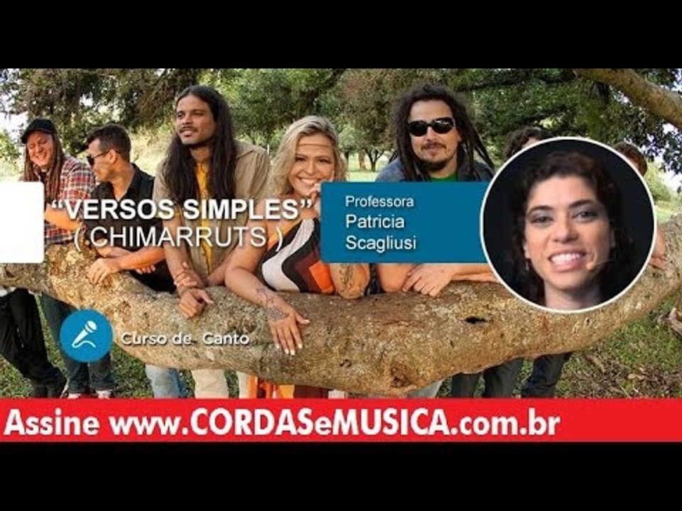 Versos Simples - Chimarruts (AULA DE CANTO) - Cordas e Música