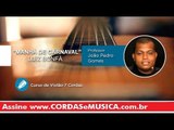 Manhã de Carnaval - Luiz bonfá (AULA DE VIOLÃO 7 CORDAS) - Cordas e Música