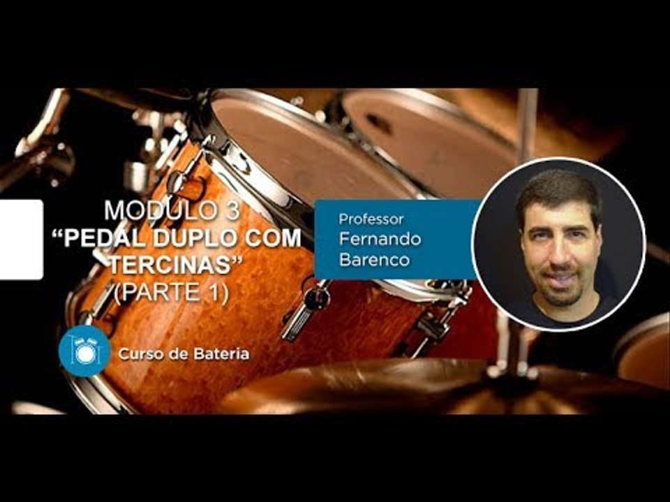 Bateria -  Pedal Duplo com Tercinas (Parte 1) - Cordas e Música