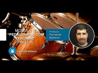 Bateria -  Pedal Duplo com Tercinas (Parte 1) - Cordas e Música