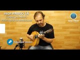 Prof. Paulo Sá - Novo Professor de BANDOLIM - Cordas e Música