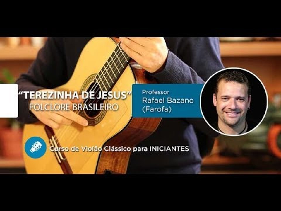 Terezinha de Jesus  - Aula de Violão Clássico para INICIANTES