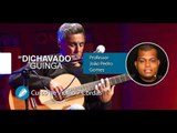 Guinga - Dichavado (AULA DE VIOLÃO 7 CORDAS) - Cordas e Música