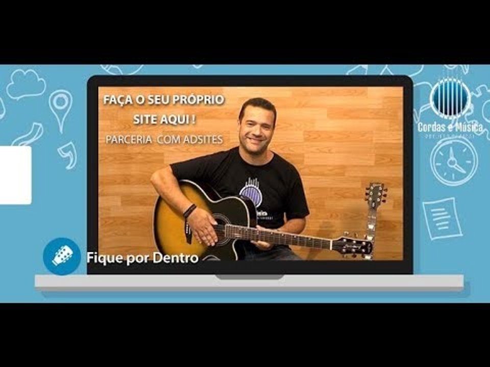 Faça o Seu Próprio SITE Aqui - Parceria AdSites com Cordas e Música