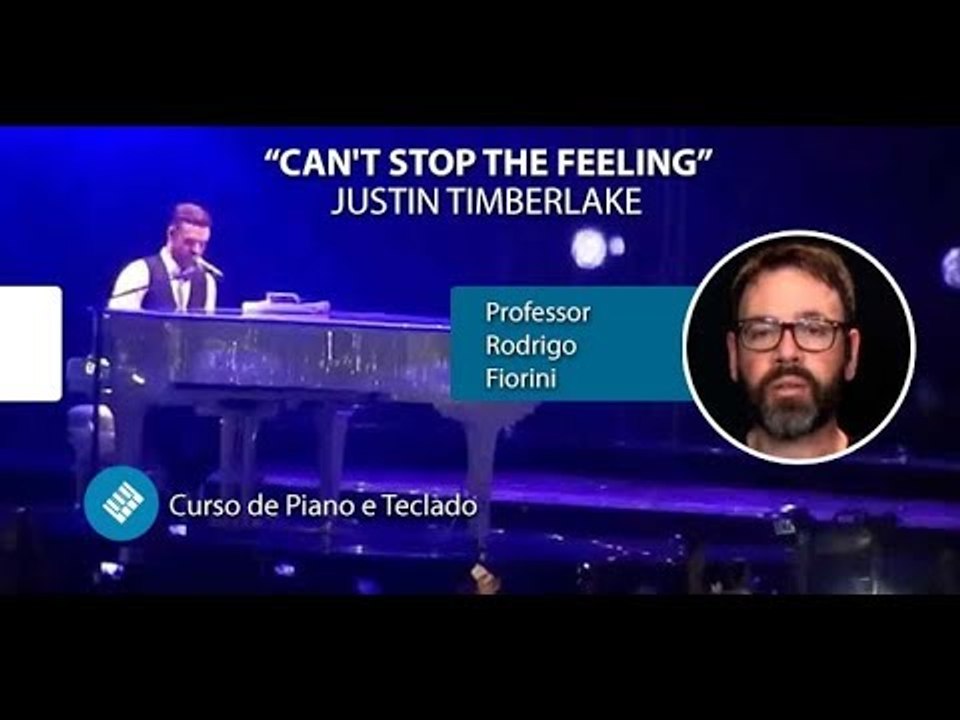 Justin Timberlake - Can't Stop The Feeling - AULA DE PIANO e TECLADO