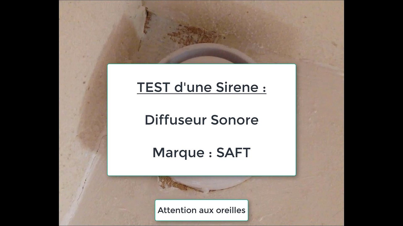 TEST SIRENE INCENDIE - Saft