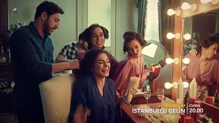 İstanbullu Gelin 51. Bölüm 2. Tanıtım!