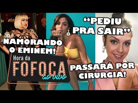 ANITTA “PEDE PARA SAIR” DE FILME | THAÍS FERSOZA PASSARÁ POR CIRURGIA | GREVE ATRAPALHA SHOWS