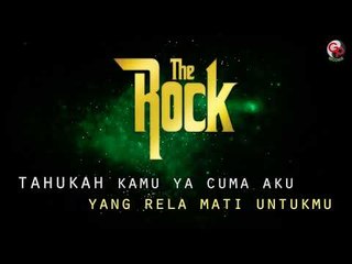 THE ROCK - Kamu Kamulah Surgaku (Audio Lirik)